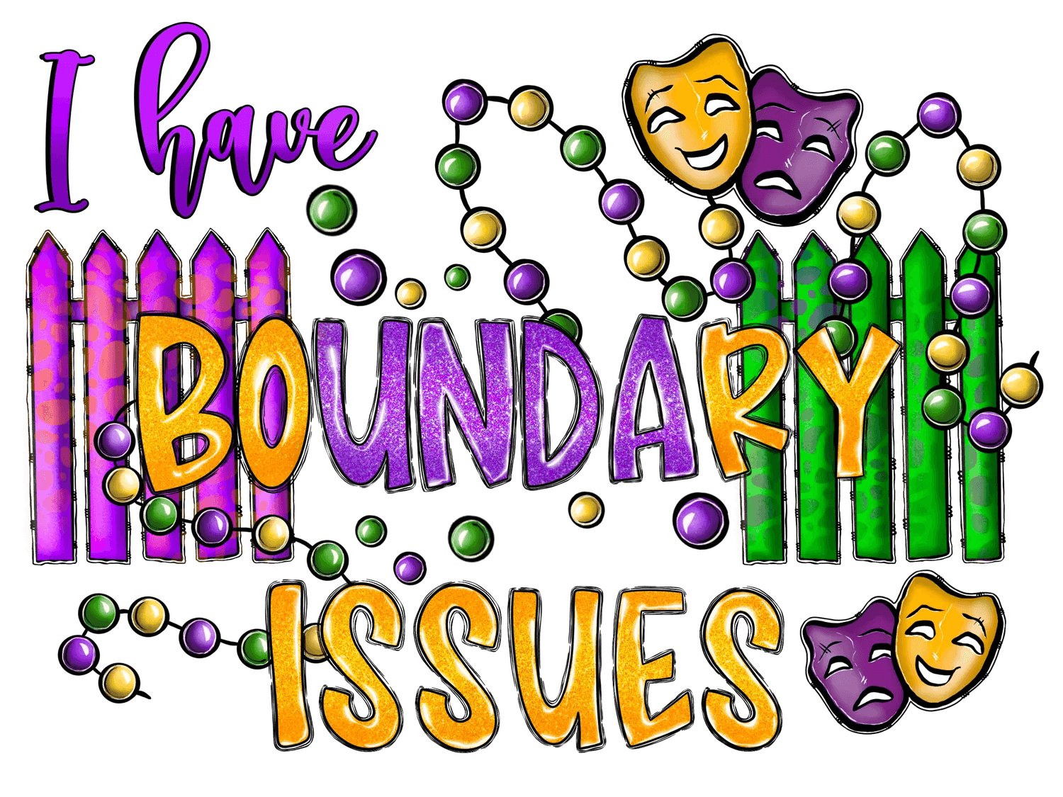 Boundary Issues - DTF Ready to Press - Heat Press Transfer
