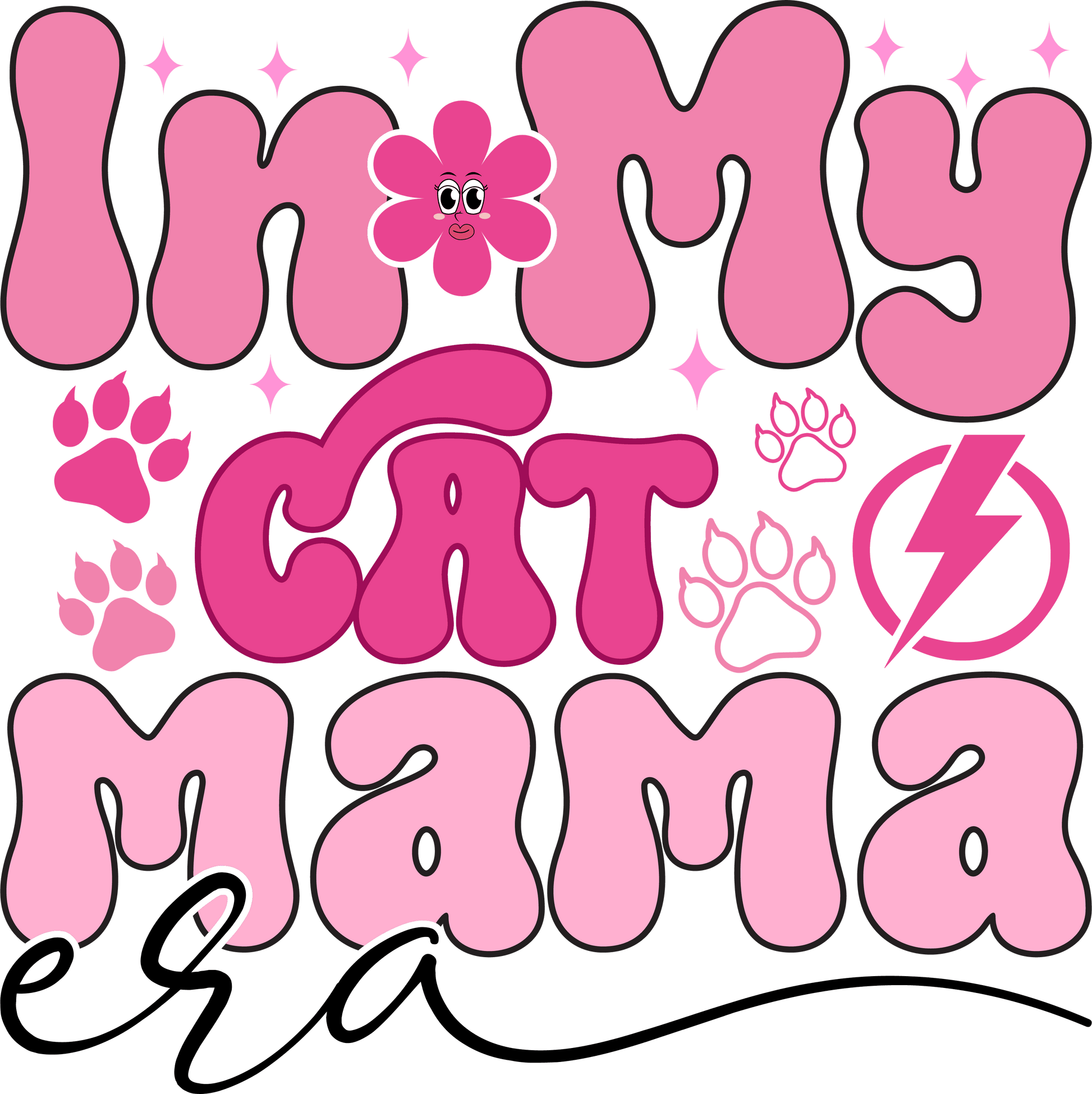 Cat Mama Era Design - DTF Ready To Press - Heat Press Transfer