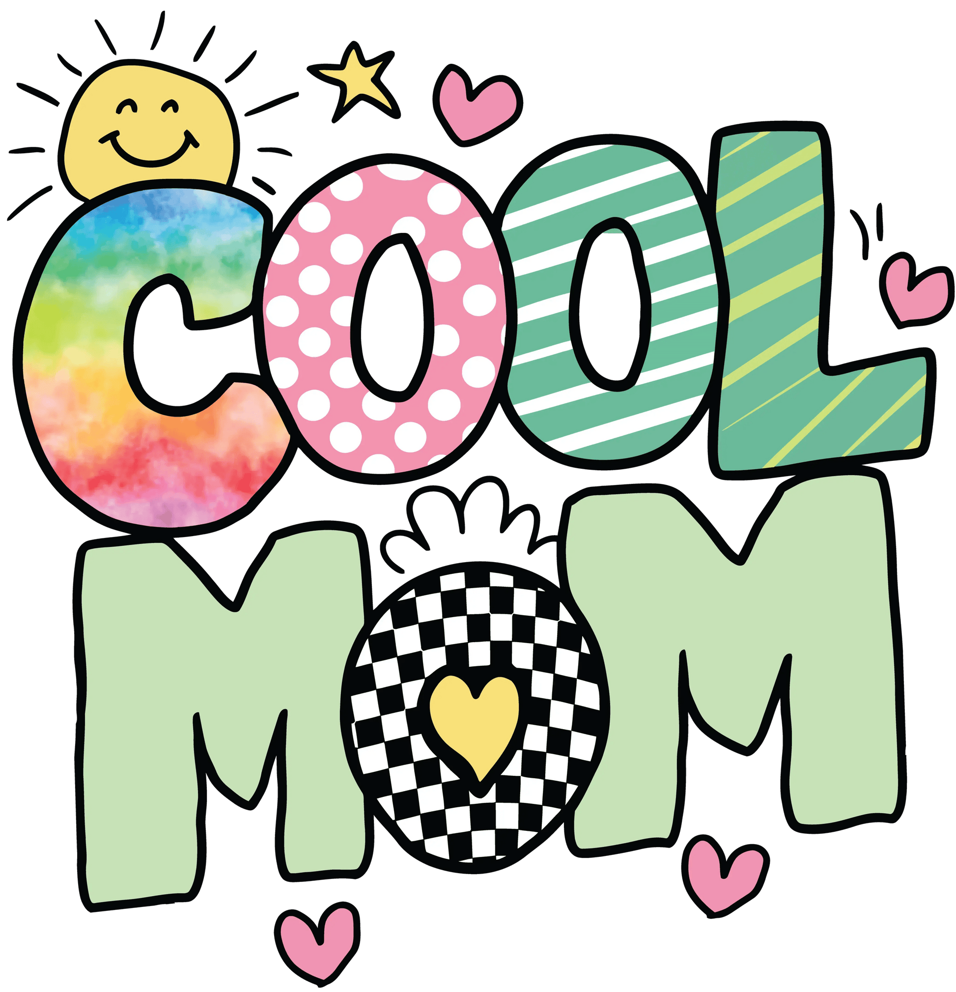 Cool Mom Design - DTF Ready To Press - Heat Press Transfer
