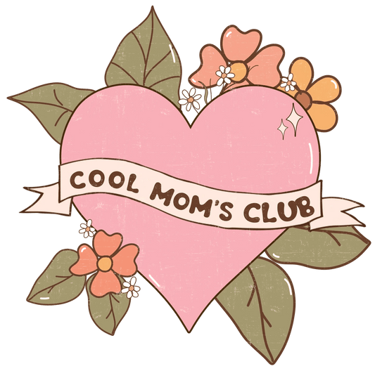 Cool Mom' Club Design - DTF Ready To Press - Heat Press Transfer