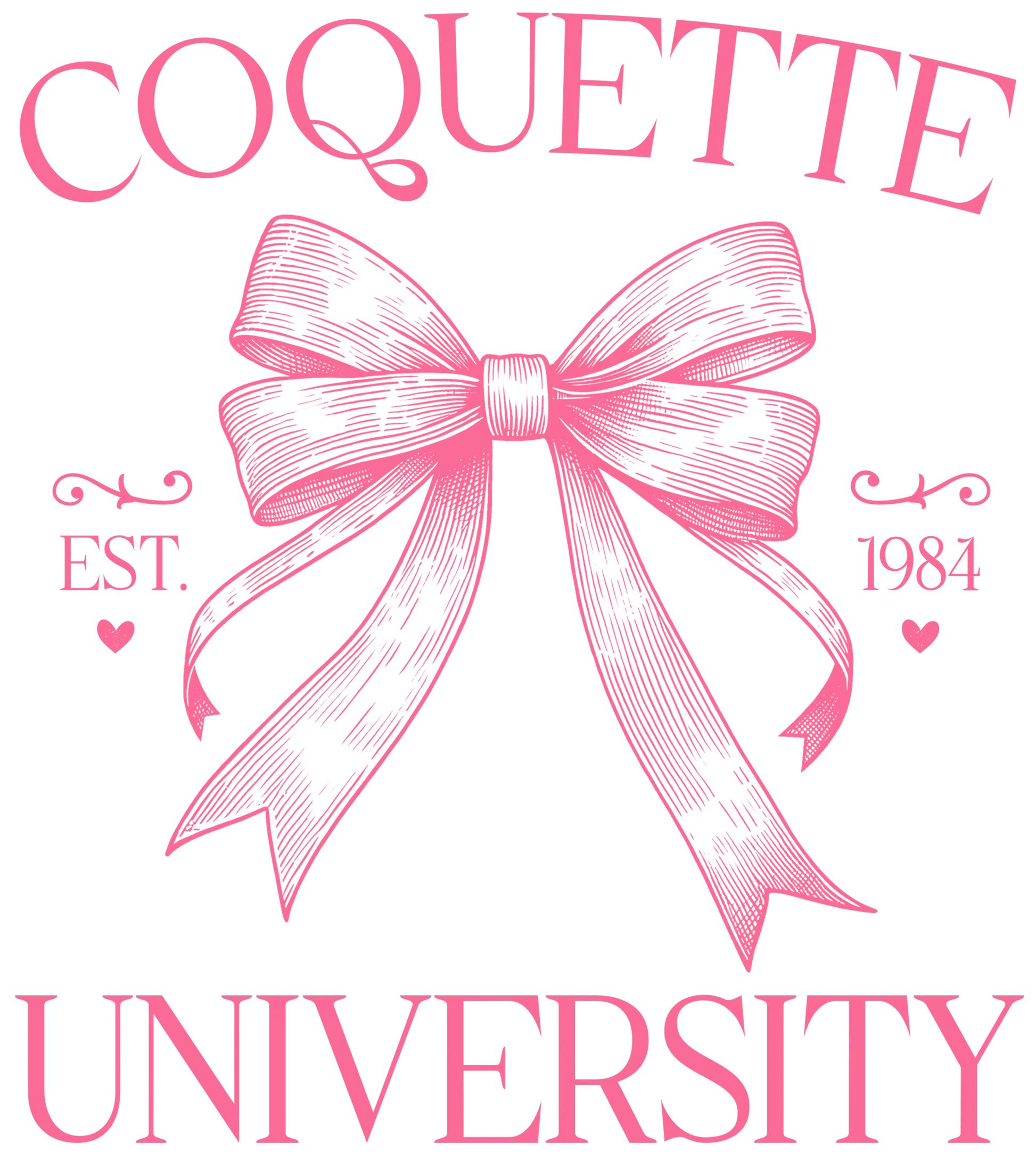 Coquette University Design - DTF Ready To Press - Heat Press Transfer