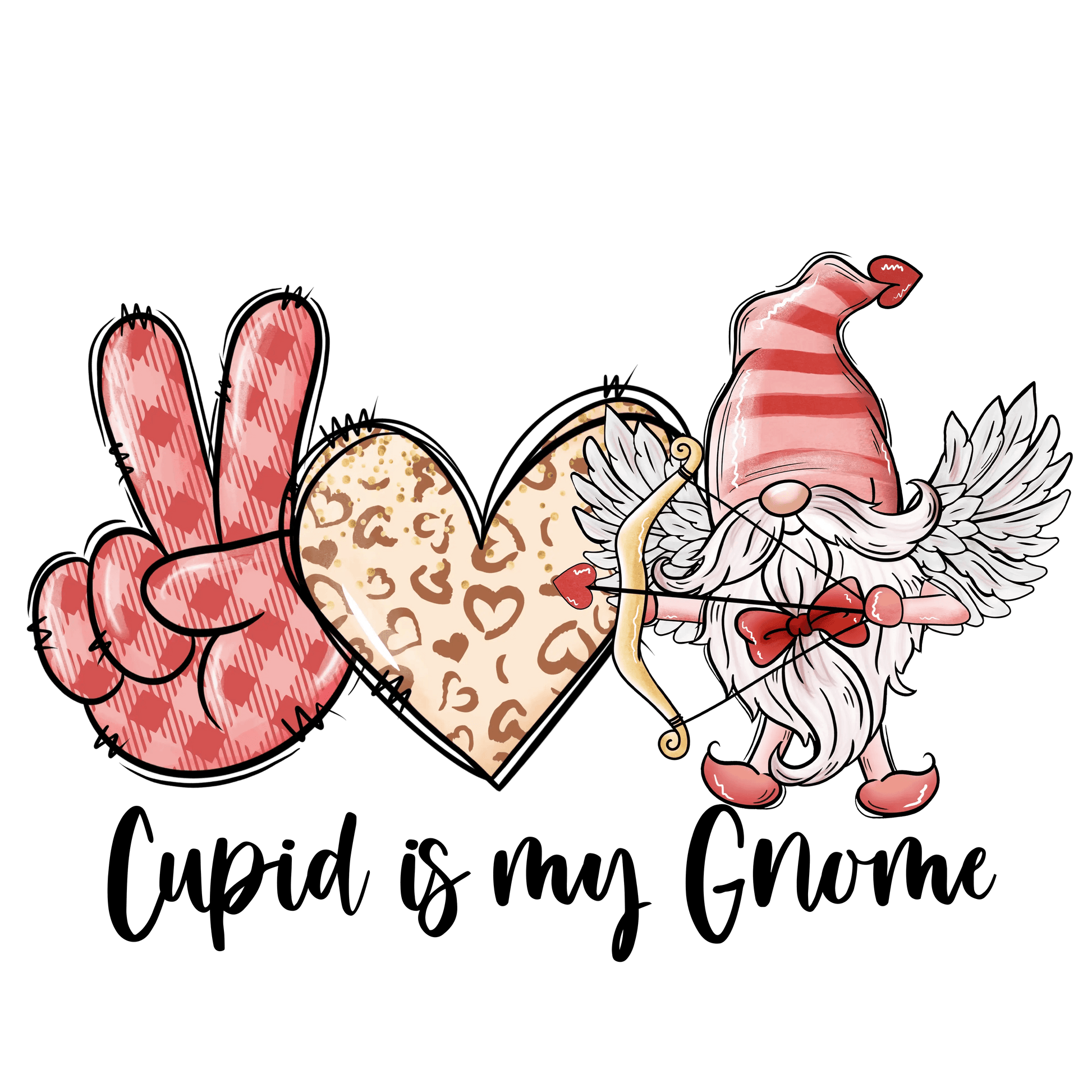Cupid Is My Gnome Valentine's Day Design - DTF Ready To Press - Heat Press Transfer