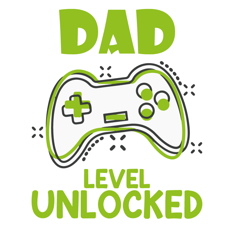 Dad Level Unlocked Design - DTF Ready To Press - Heat Press Transfer