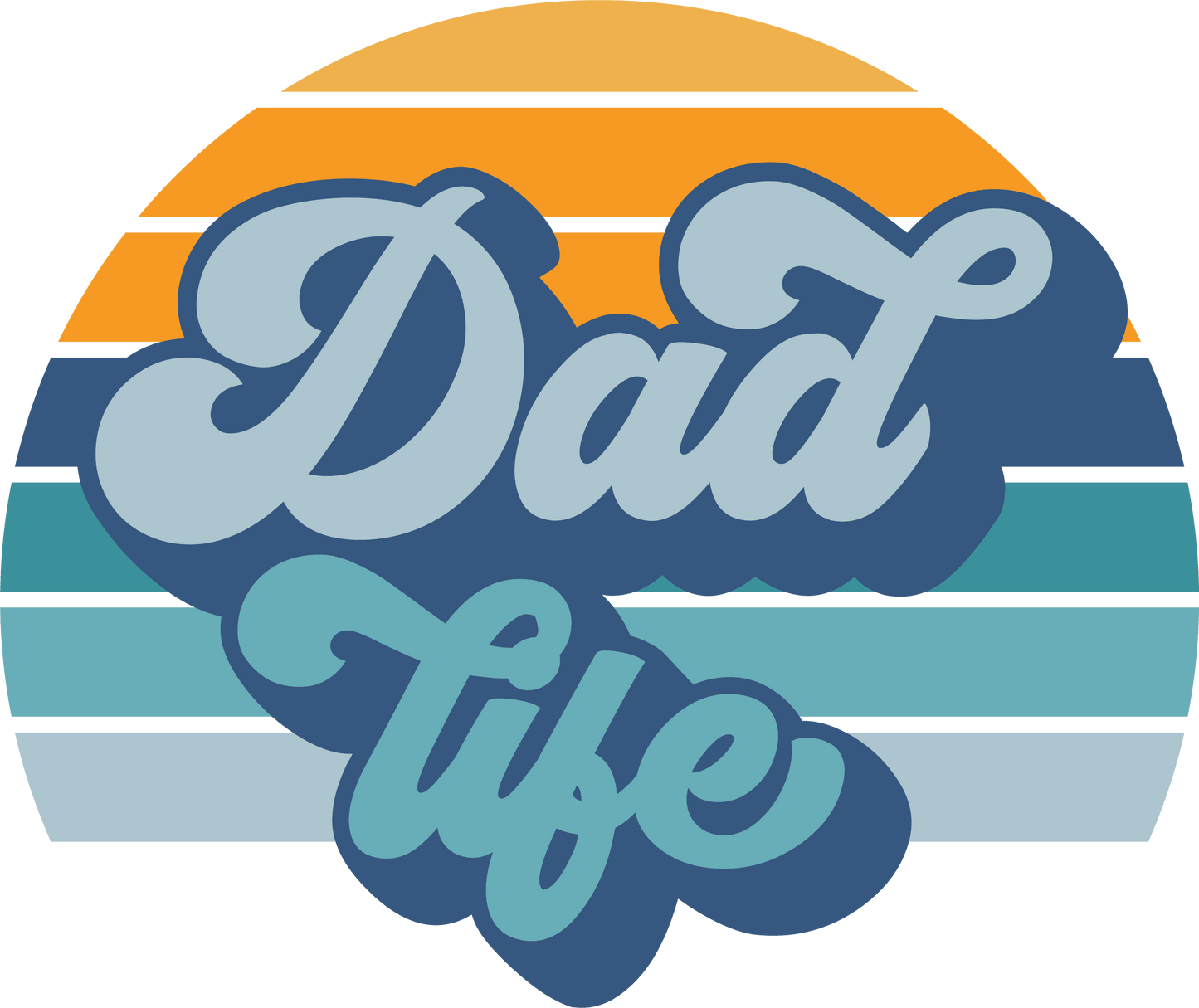 Dad Life Design - DTF Ready To Press - Heat Press Transfer