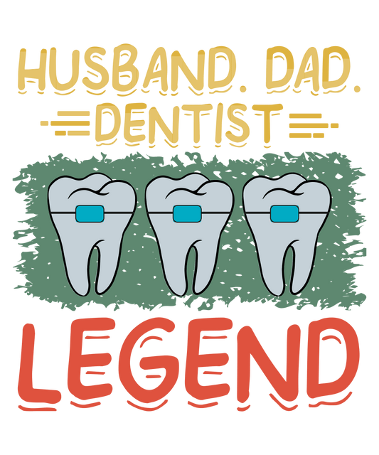 Dentist Dad Design - DTF Ready To Press - Heat Press Transfer