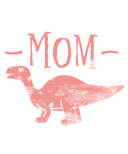 Dino Mom Design - DTF Ready To Press - Heat Press Transfer