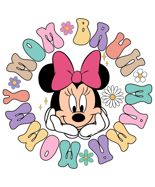 Disney Minnie Mother's Day Design - DTF Ready To Press - Heat Press Transfer
