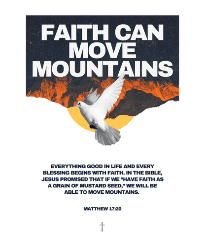 Faith Can Move Mountains - DTF Ready to Press - Heat Press Transfer