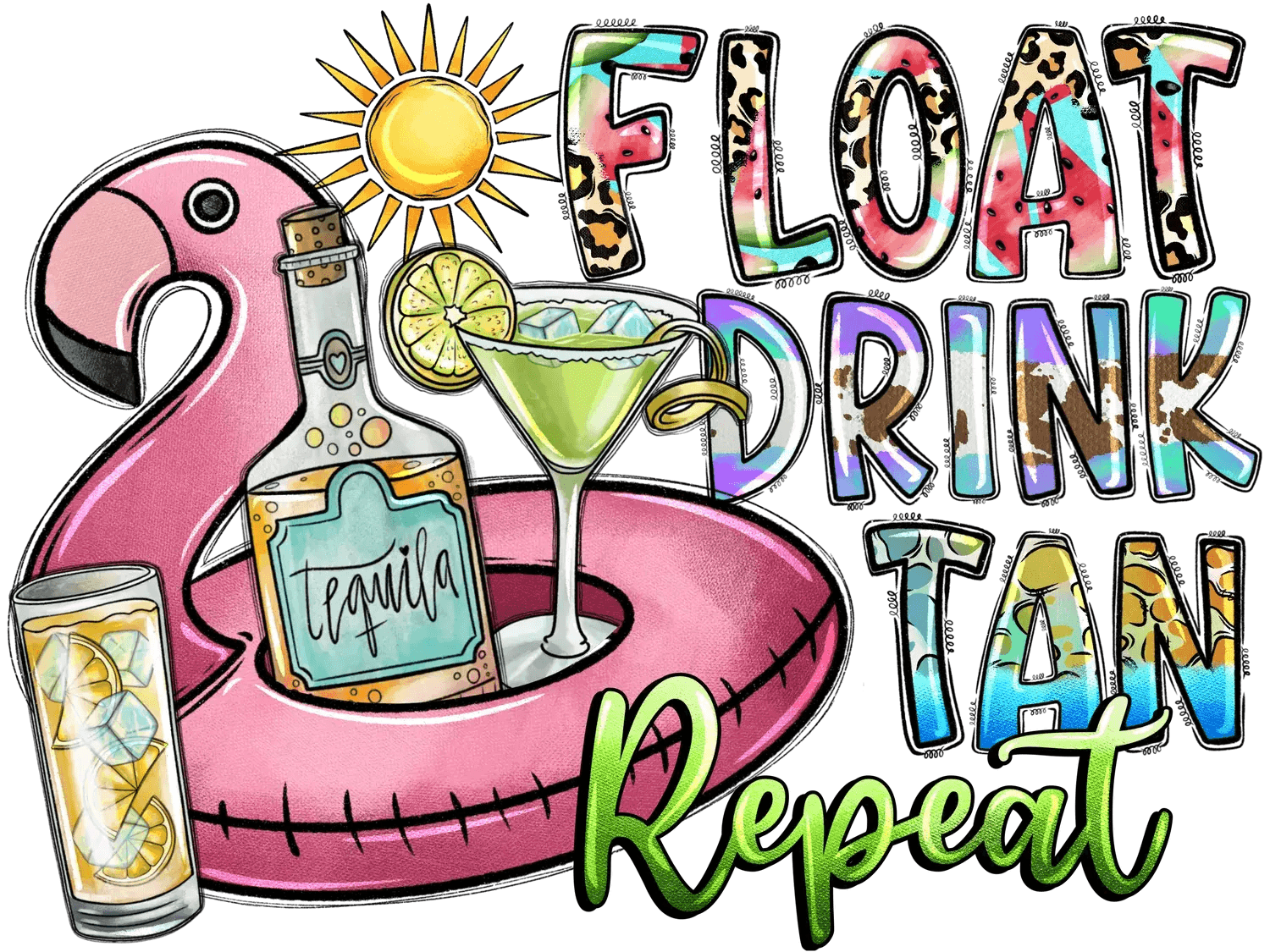 Float Drink Tan Repeat - DTF Ready to Press - Heat Press Transfer