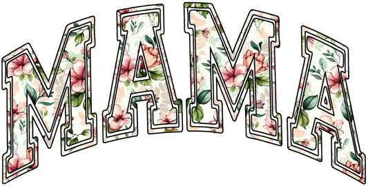 Floral Mama Design - DTF Ready To Press - Heat Press Transfer