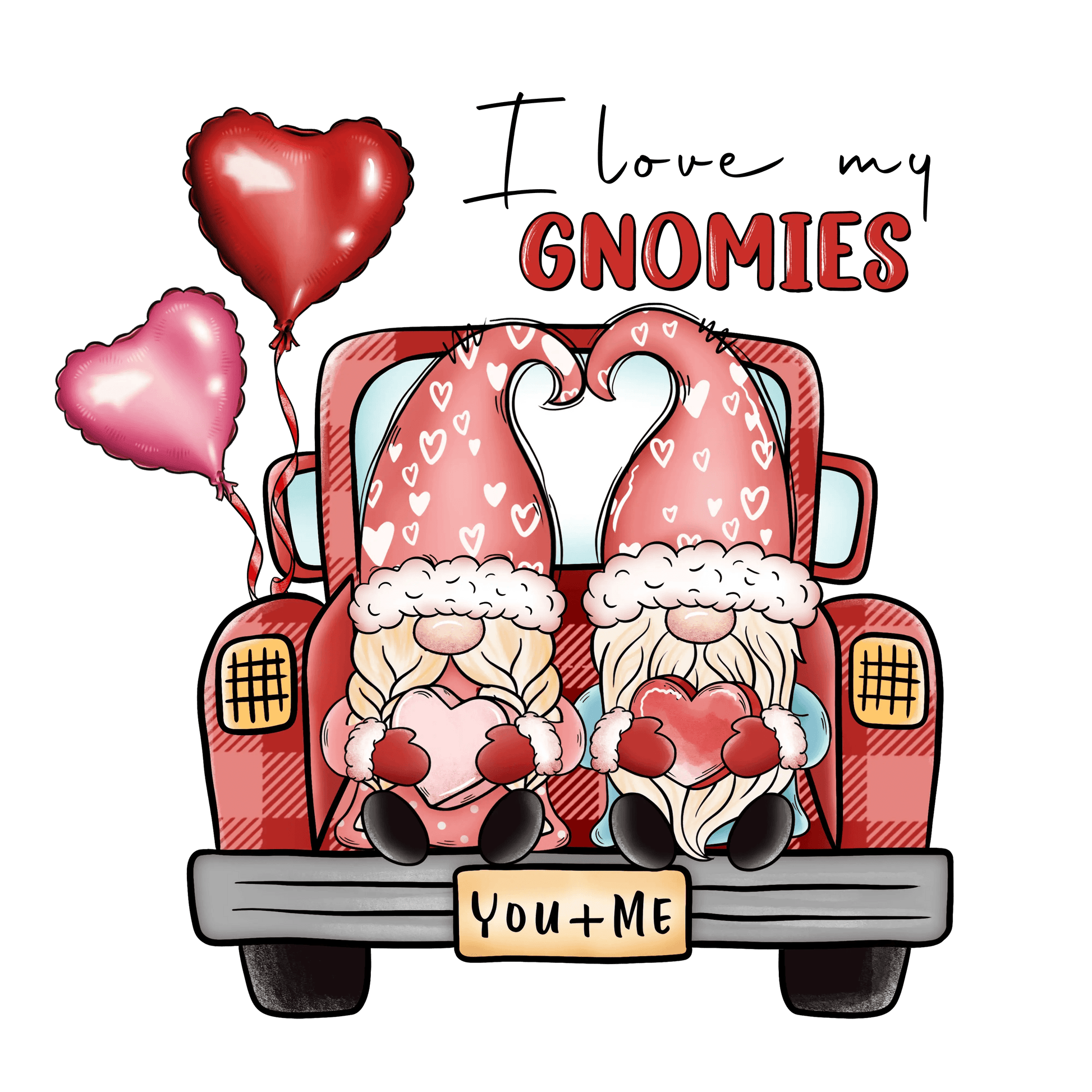 I Love My Gnomies Valentine's Day Truck Design - DTF Ready To Press - Heat Press Transfer