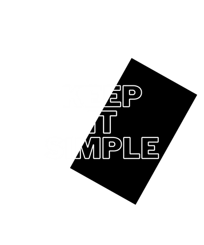 Keep It Simple - DTF Ready to Press - Heat Press Transfer