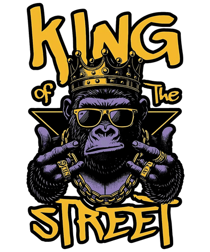 King of the Street - DTF Ready to Press - Heat Press Transfer