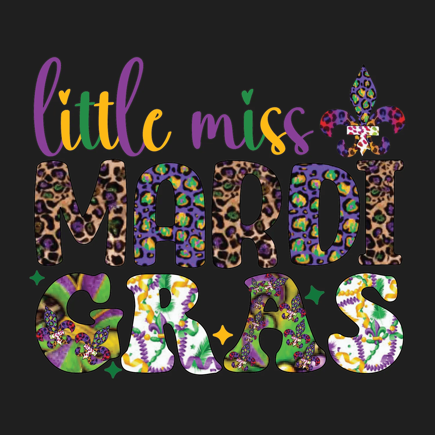 Little Miss Mardi Gras - DTF Ready to Press - Heat Press Transfer