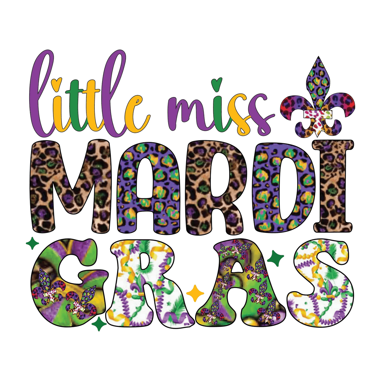 Little Miss Mardi Gras - DTF Ready to Press - Heat Press Transfer