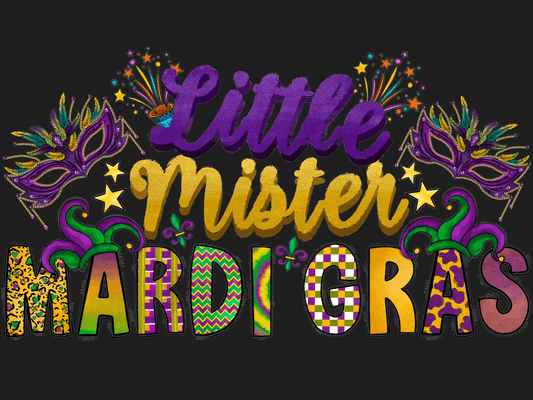 Little Mister Mardi Gras - DTF Ready to Press - Heat Press Transfer