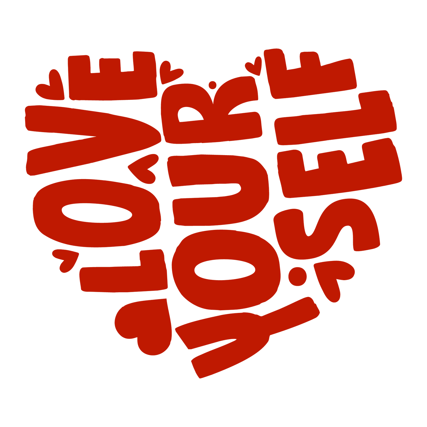 Love Yourself Valentine's Day Design - DTF Ready To Press - Heat Press Transfer