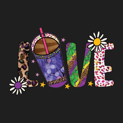 Love Coffee Design - DTF Ready to Press - Heat Press Transfer