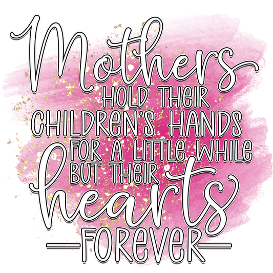 Lovely Mother's Day Design - DTF Ready To Press - Heat Press Transfer