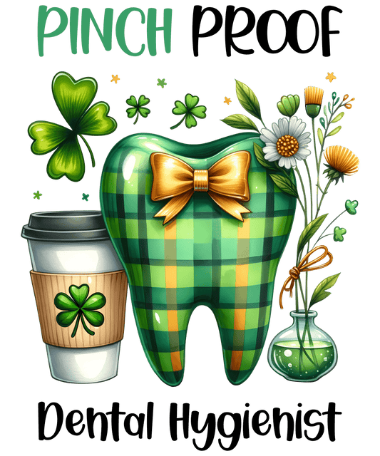 Lucky Dental Hygienist ST. Patrick's Day Design- DTF Ready To Press - Heat Press Transfer