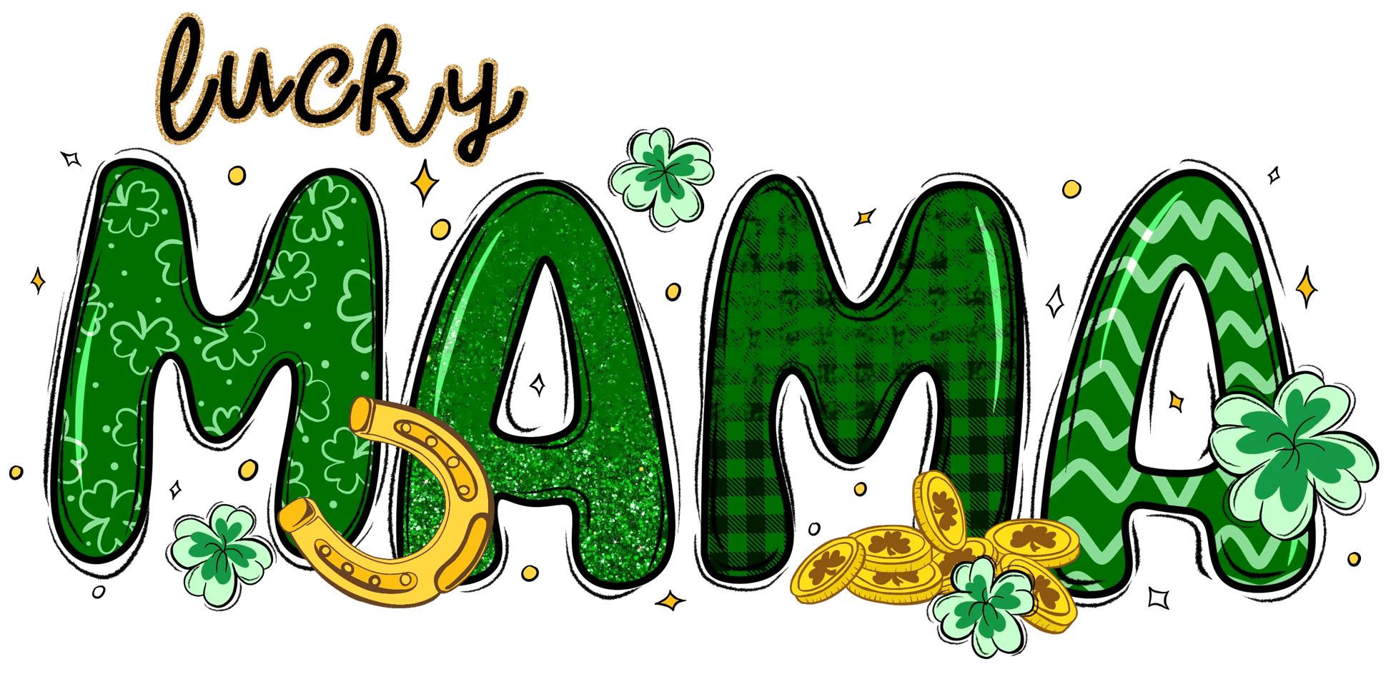 Lucky Mama Saint Patrick's Day Design - DTF Ready To Press - Heat Press Transfer