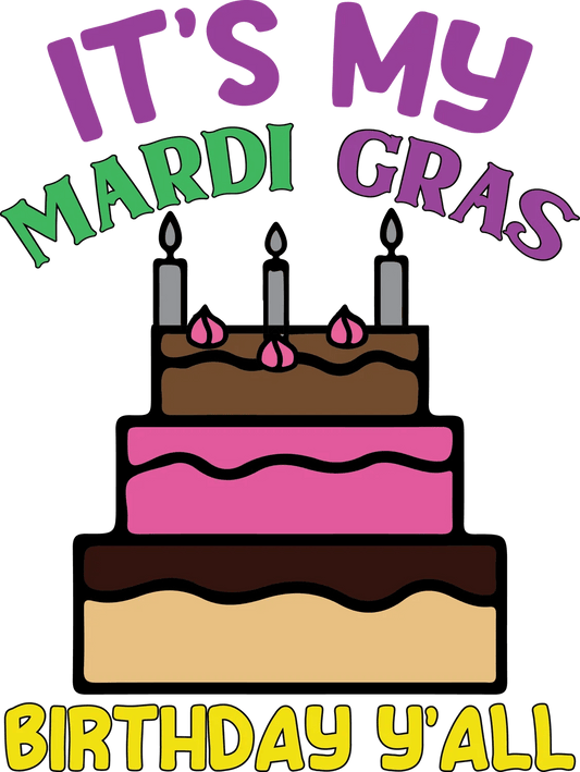 Mardi Gras Birthday Cake - DTF Ready to Press - Heat Press Transfer