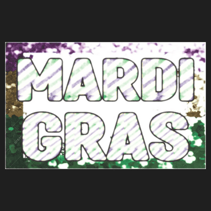 Mardi Gras Celebration - DTF Ready to Press - Heat Press Transfer