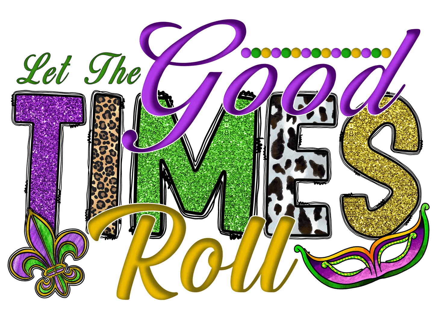 Mardi Gras Celebration - DTF Ready to Press - Heat Press Transfer