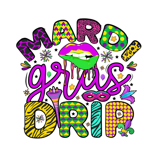 Mardi Gras Drip - DTF Ready to Press - Heat Press Transfer
