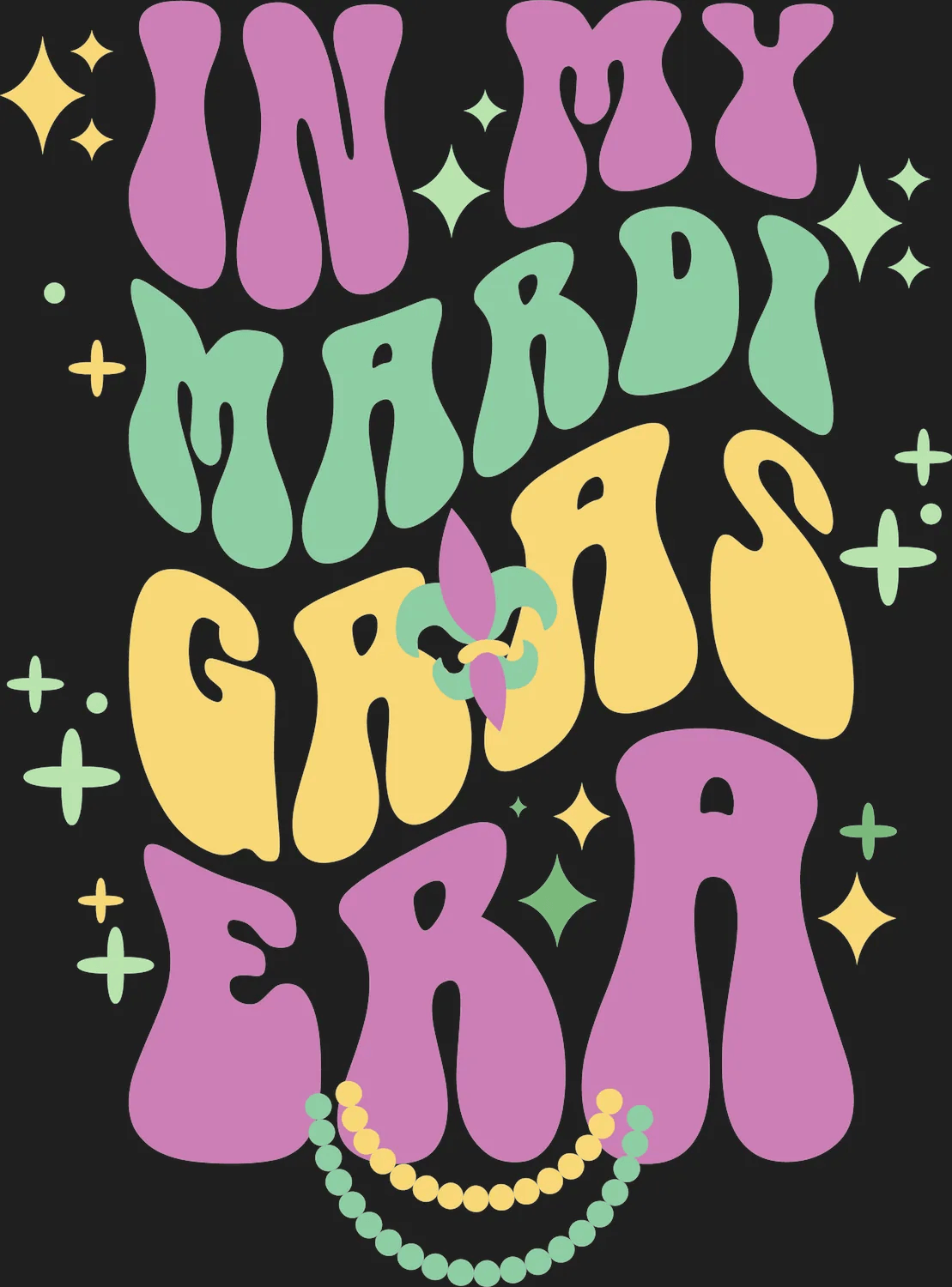 Mardi Gras Era - DTF Ready to Press - Heat Press Transfer