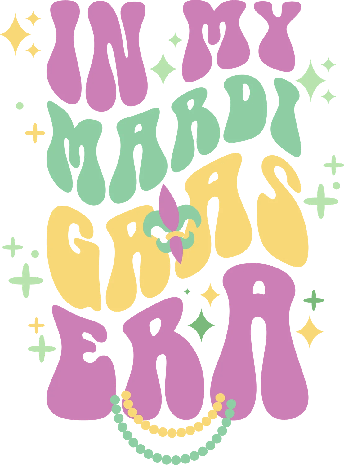 Mardi Gras Era - DTF Ready to Press - Heat Press Transfer