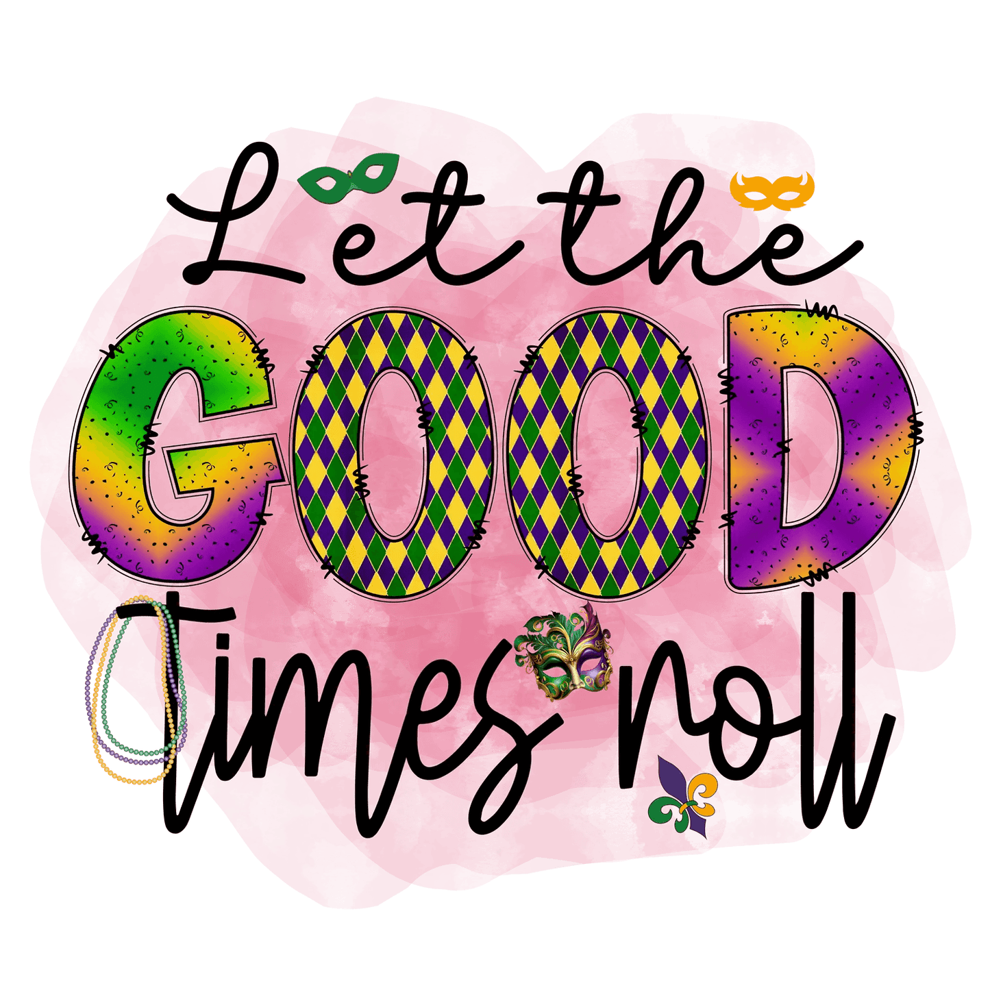 Mardi Gras Fun - DTF Ready to Press - Heat Press Transfer