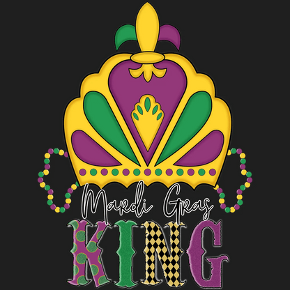Mardi Gras King - DTF Ready to Press - Heat Press Transfer
