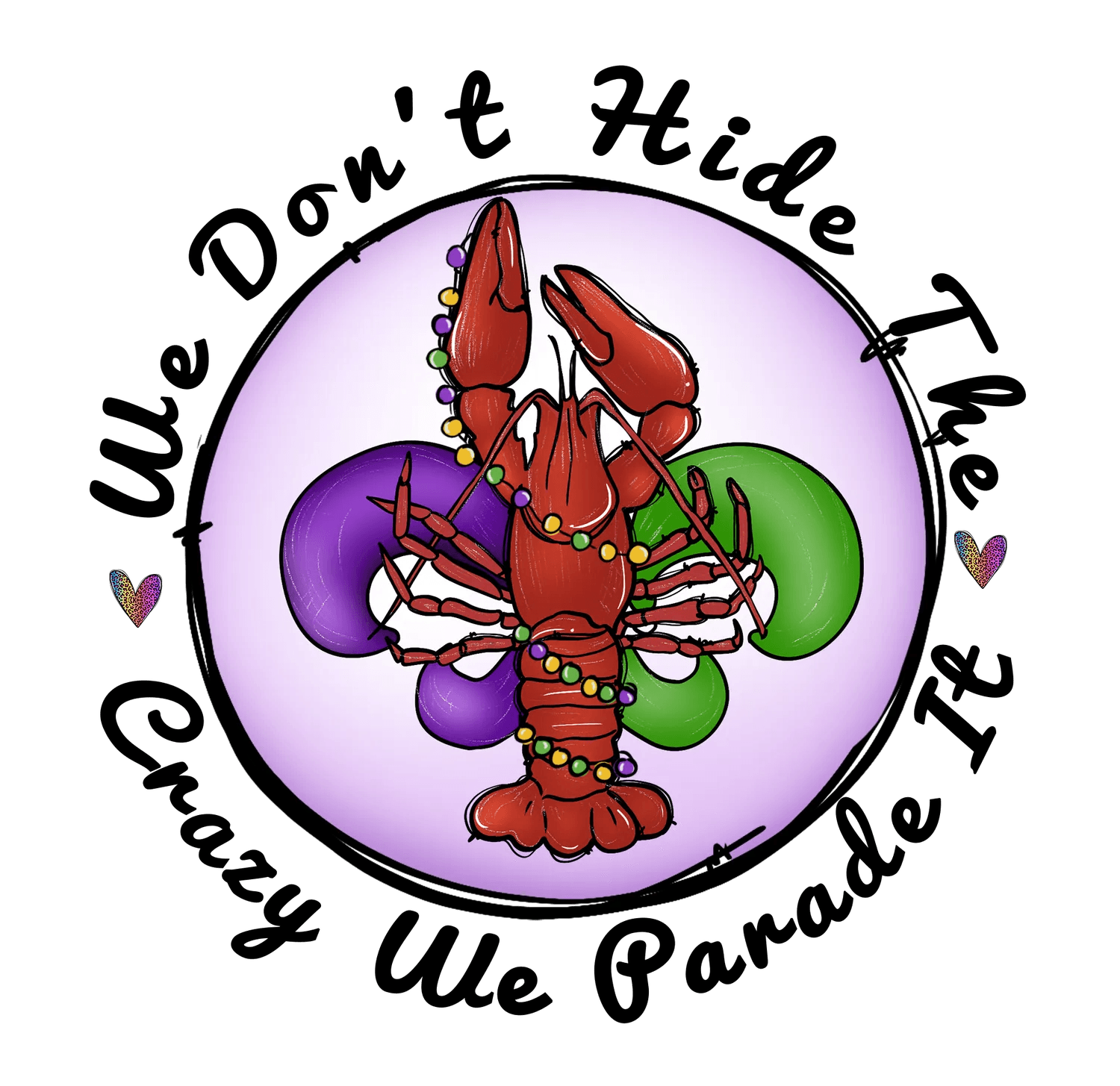 Mardi Gras Lobster - DTF Ready to Press - Heat Press Transfer