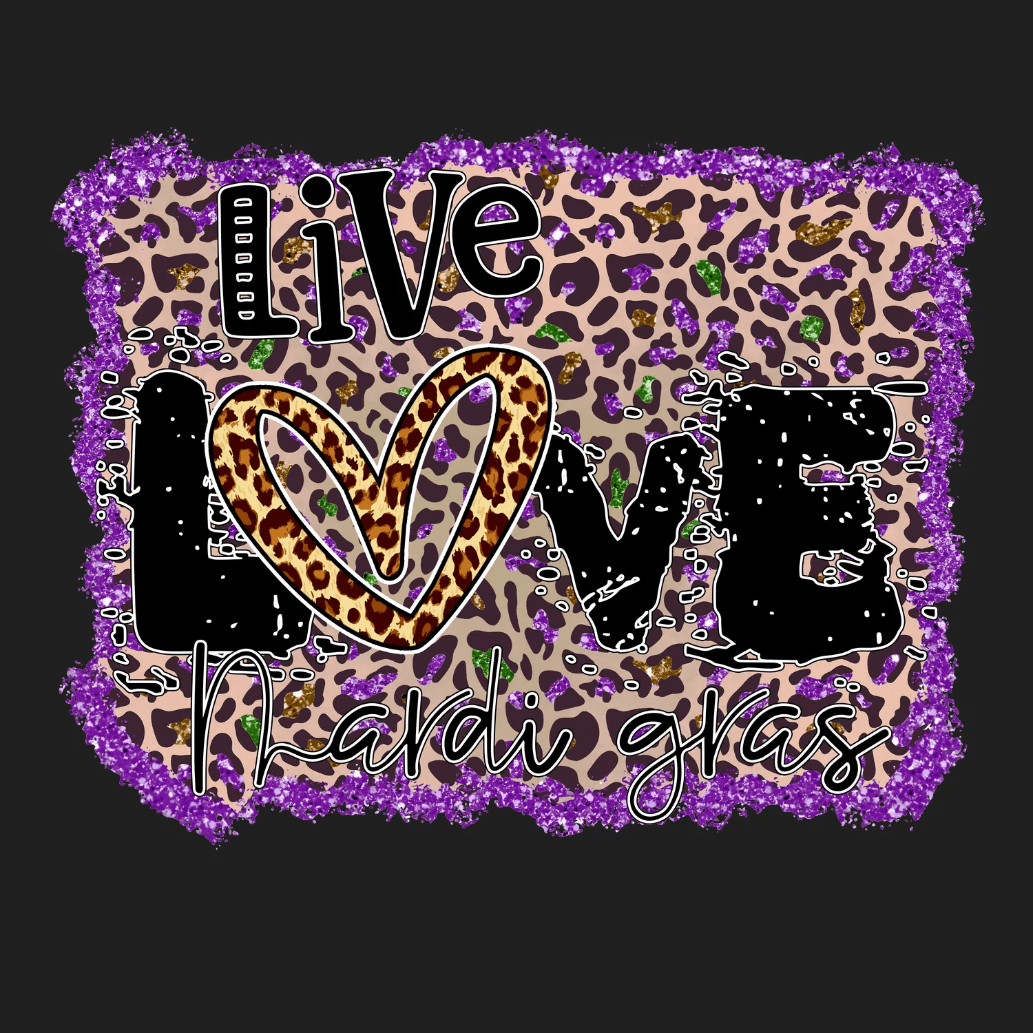 Mardi Gras Love - DTF Ready to Press - Heat Press Transfer