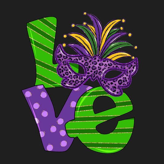 Mardi Gras Love - DTF Ready to Press - Heat Press Transfer