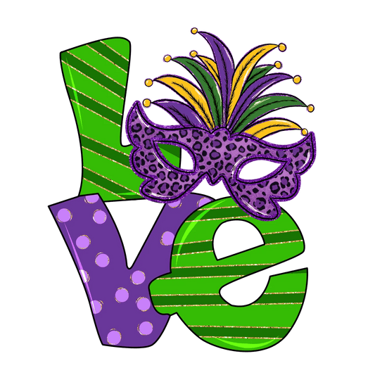 Mardi Gras Love - DTF Ready to Press - Heat Press Transfer