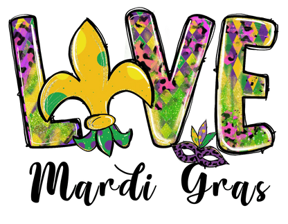 Mardi Gras Love - DTF Ready to Press - Heat Press Transfer