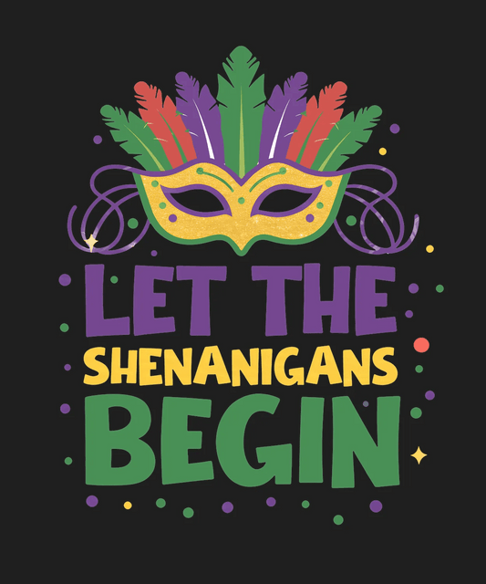 Mardi Gras Magic - DTF Ready to Press - Heat Press Transfer