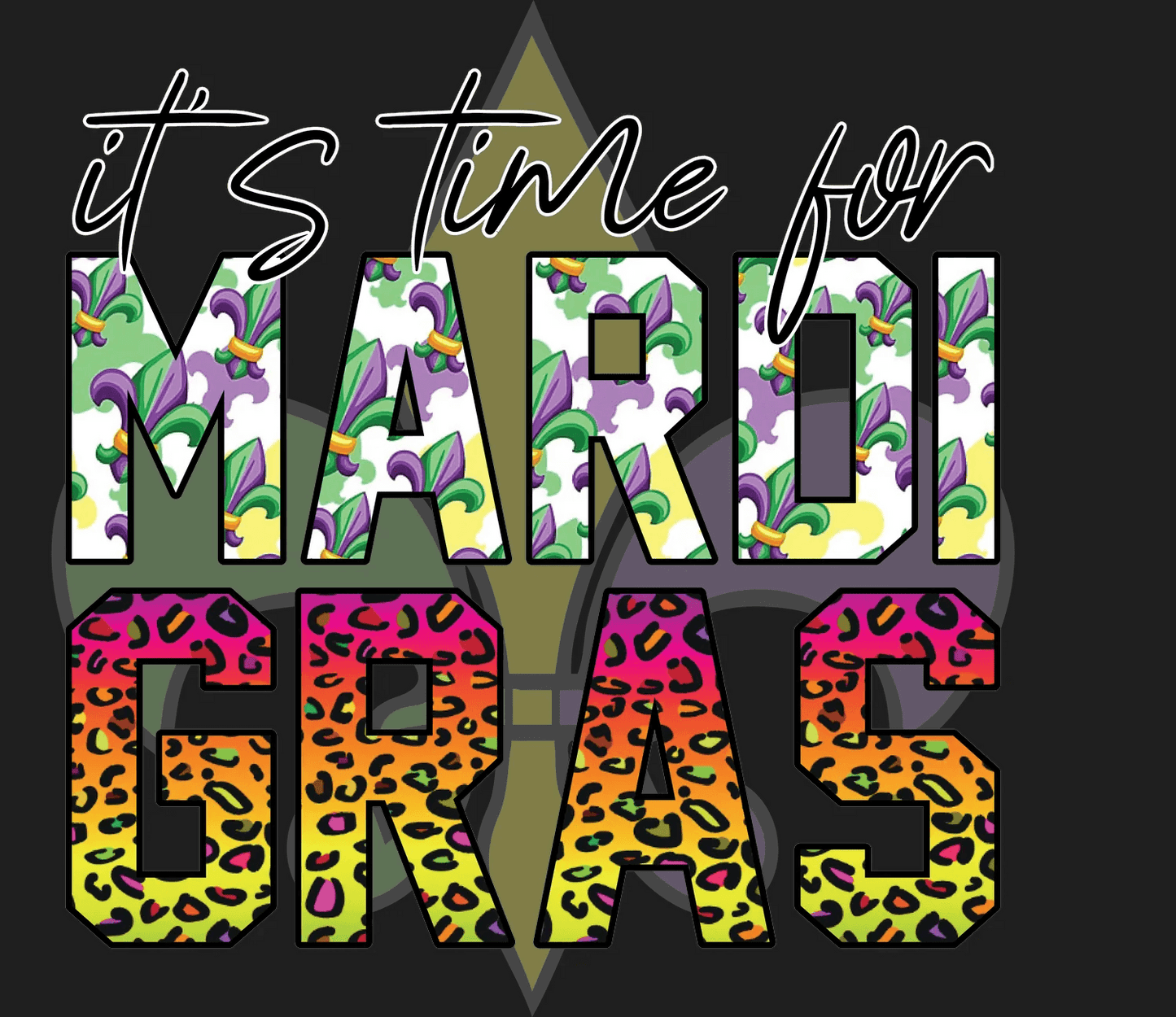 Mardi Gras Magic - DTF Ready to Press - Heat Press Transfer