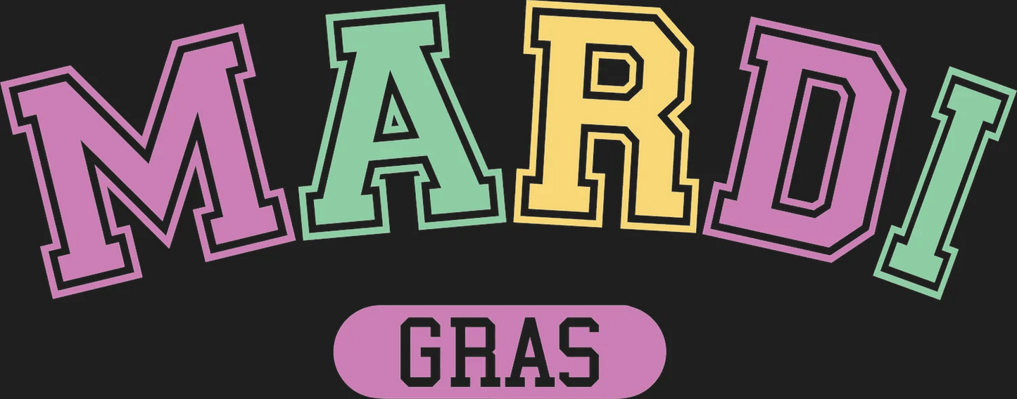 Mardi Gras Magic - DTF Ready to Press - Heat Press Transfer