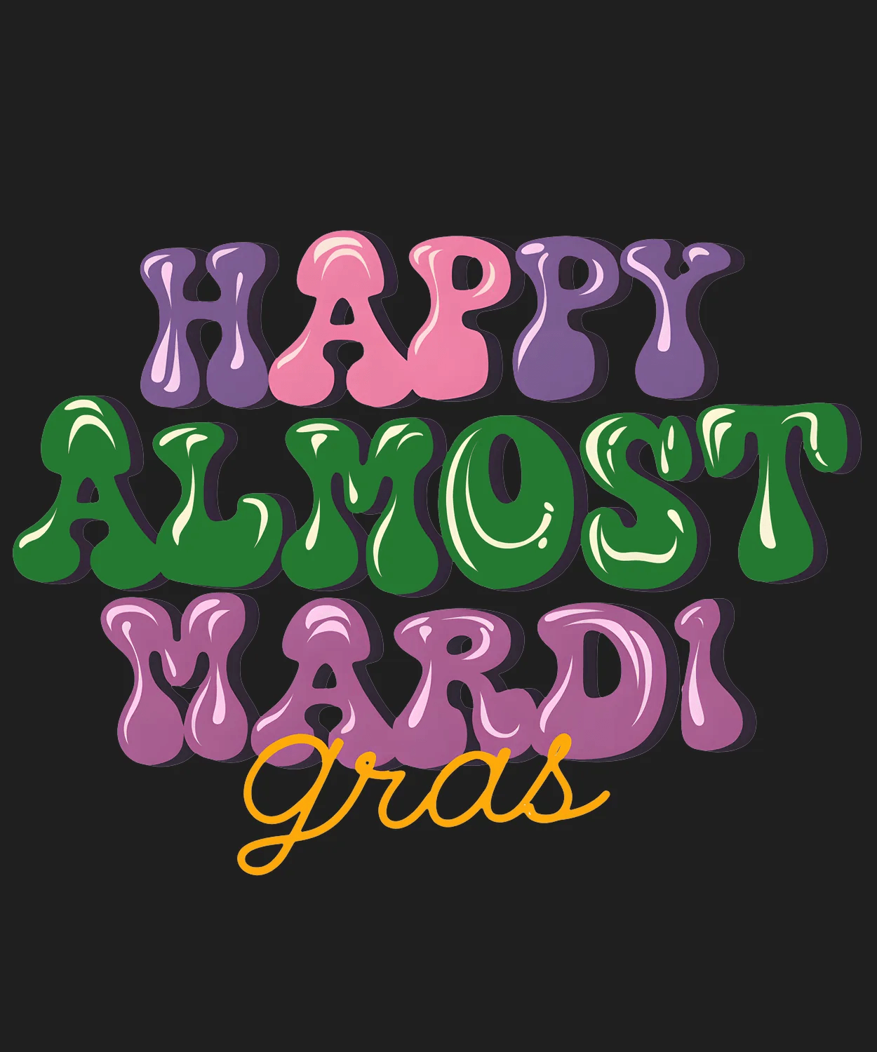 Mardi Gras Magic - DTF Ready to Press - Heat Press Transfer