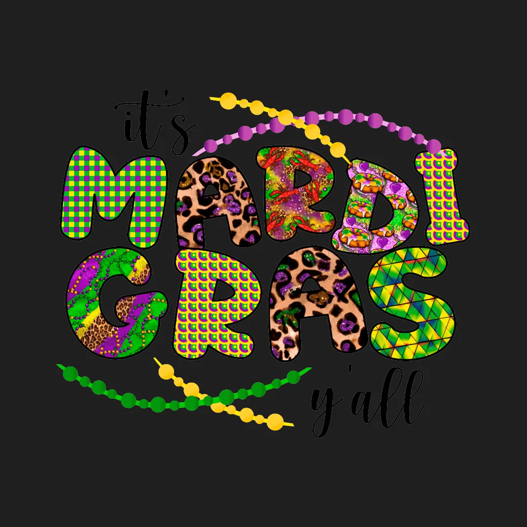 Mardi Gras Magic - DTF Ready to Press - Heat Press Transfer