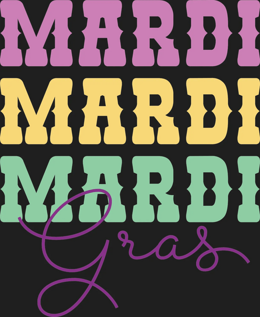 Mardi Gras Magic - DTF Ready to Press - Heat Press Transfer