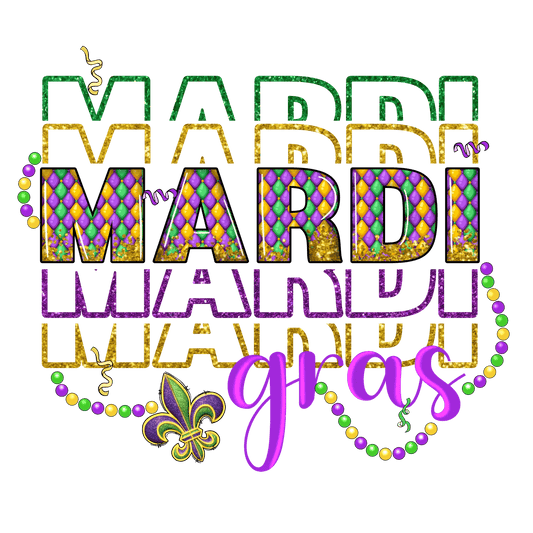 Mardi Gras Magic - DTF Ready to Press - Heat Press Transfer