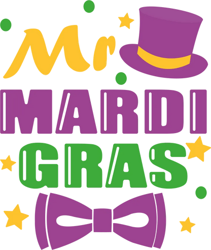 Mardi Gras Magic - DTF Ready to Press - Heat Press Transfer