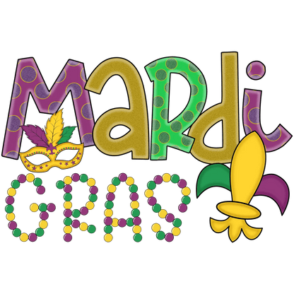 Mardi Gras Magic - DTF Ready to Press - Heat Press Transfer