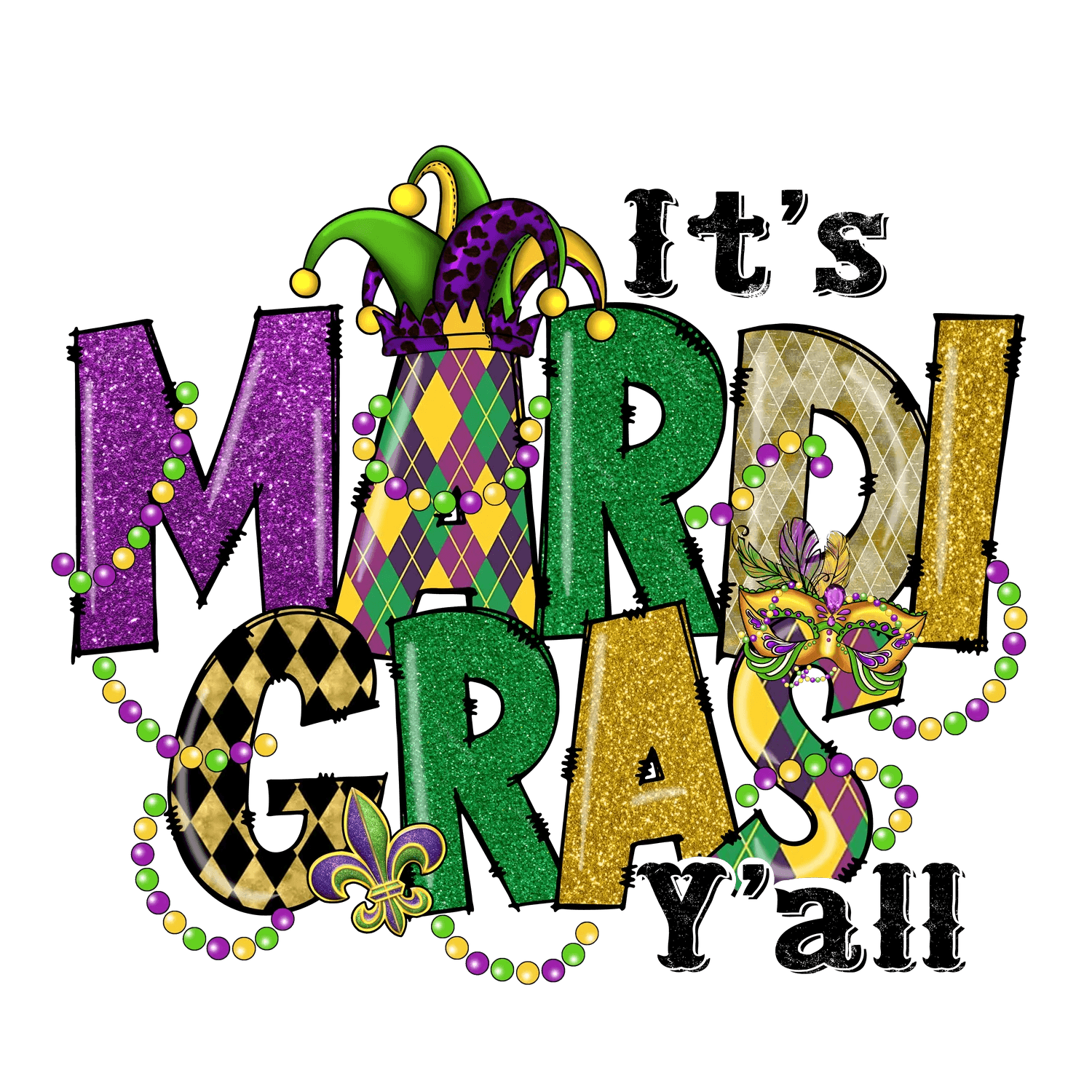 Mardi Gras Magic - DTF Ready to Press - Heat Press Transfer