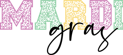 Mardi Gras Magic - DTF Ready to Press - Heat Press Transfer