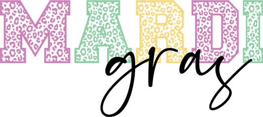 Mardi Gras Magic - DTF Ready to Press - Heat Press Transfer